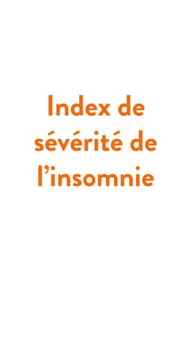 Index de sévérité de l'insomnie
